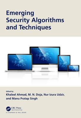 Emerging Security Algorithms and Techniques-cover