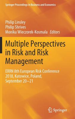 Multiple Perspectives in Risk and Risk Management: Errn 8th European Risk Conference 2018, Katowice, Poland, September 20-21-cover