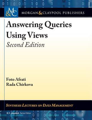 Answering Queries Using Views: Second Edition-cover