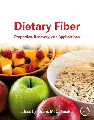 Dietary Fiber: Properties, Recovery, and Applications-cover