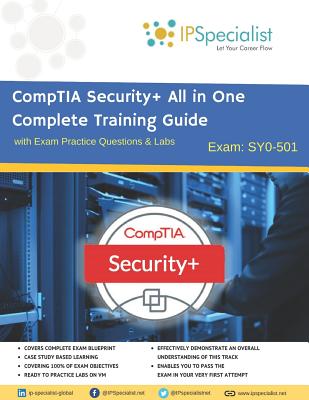 CompTIA Security+ All in One Complete Training Guide with Exam Practice Questions & Labs: Exam SY0-501-cover