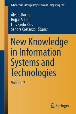 New Knowledge in Information Systems and Technologies: Volume 2