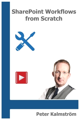 SharePoint Workflows from Scratch: Automation with SharePoint Designer-cover