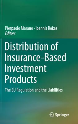 Distribution of Insurance-Based Investment Products: The Eu Regulation and the Liabilities&#8203;-cover