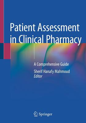 Patient Assessment in Clinical Pharmacy: A Comprehensive Guide-cover