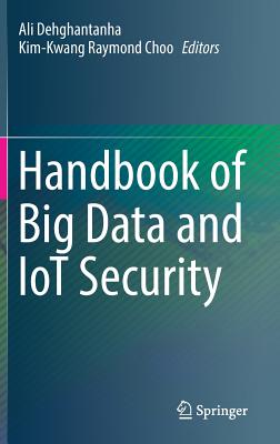 Handbook of Big Data and Iot Security-cover