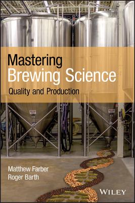 Mastering Brewing Science: Quality and Production-cover