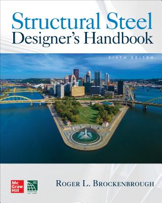 Structural Steel Designer's Handbook, Sixth Edition-cover