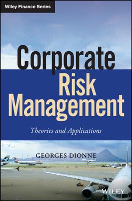 Corporate Risk Management: Theories and Applications-cover