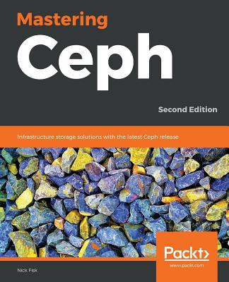 Mastering Ceph 2/e