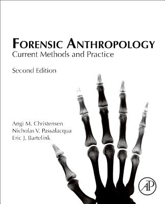 Forensic Anthropology: Current Methods and Practice-cover