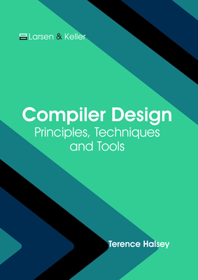 Compiler Design: Principles, Techniques and Tools-cover