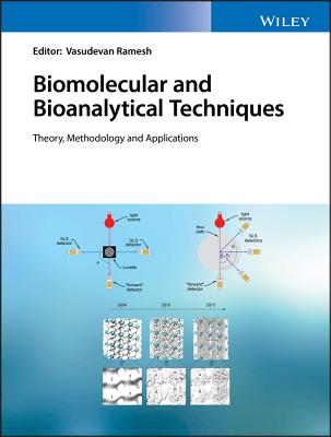 Biomolecular and Bioanalytical Techniques: Theory, Methodology and Applications-cover