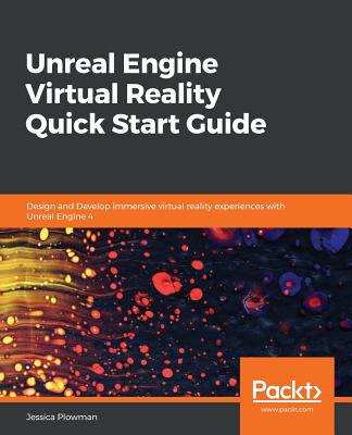 Unreal Engine Virtual Reality Quick Start Guide-cover