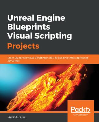 Unreal Engine Blueprints Visual Scripting Projects-cover