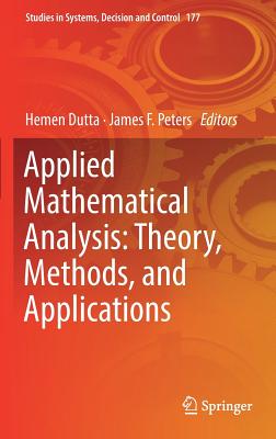 Applied Mathematical Analysis: Theory, Methods, and Applications