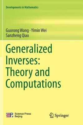 Generalized Inverses: Theory and Computations-cover