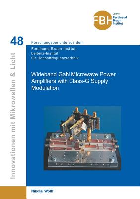 Wideband Gan Microwave Power Amplifiers with Class-G Supply Modulation (Band 48-cover