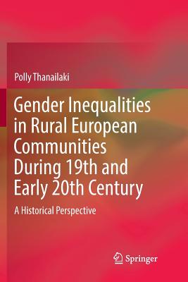 Gender Inequalities in Rural European Communities During 19th and Early 20th Century: A Historical Perspective-cover