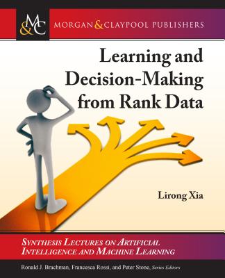 Learning and Decision-Making from Rank Data-cover