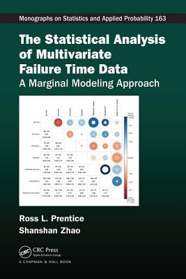 The Statistical Analysis of Multivariate Failure Time Data: A Marginal Modeling Approach-cover