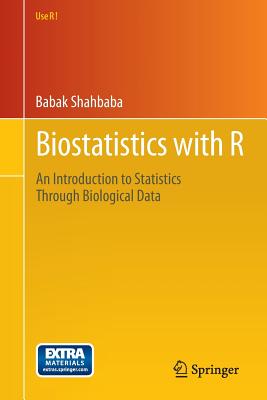 Biostatistics with R: An Introduction to Statistics Through Biological Data-cover