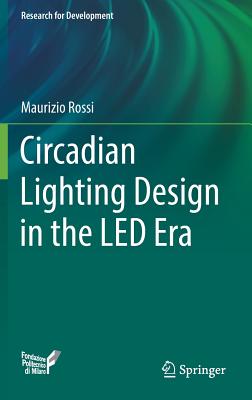 Circadian Lighting Design in the Led Era-cover