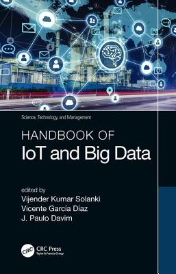 Handbook of Iot and Big Data