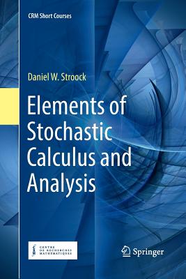 Elements of Stochastic Calculus and Analysis-cover