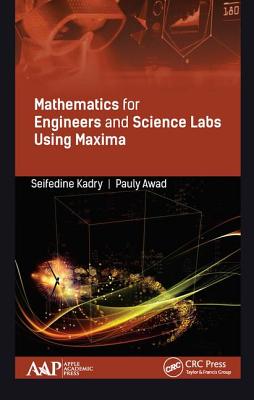 Mathematics for Engineers and Science Labs Using Maxima-cover