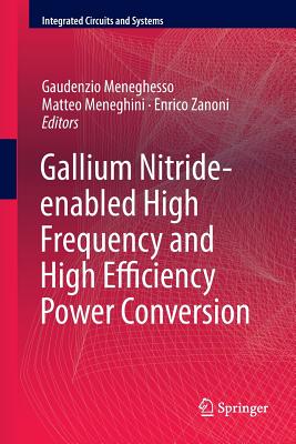 Gallium Nitride-Enabled High Frequency and High Efficiency Power Conversion-cover