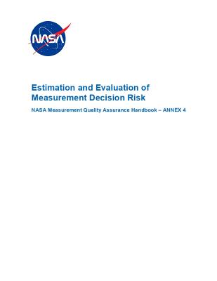 Estimation and Evaluation of Measurement Decision Risk: NASA-HDBK-8739.19-4 Annex 4-cover