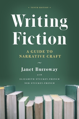 Writing Fiction, Tenth Edition: A Guide to Narrative Craft-cover