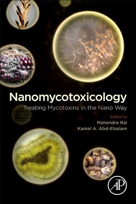 Nanomycotoxicology: Treating Mycotoxins in the Nano Way-cover