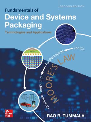 Fundamentals of Device and Systems Packaging:Technologies and Applications, 2/e (Hardcover)