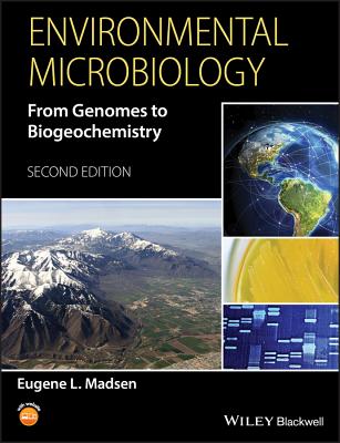 Environmental Microbiology: From Genomes to Biogeochemistry 2/e-cover