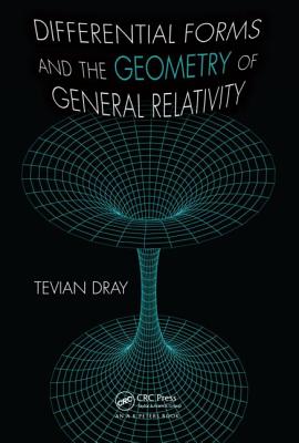Differential Forms and the Geometry of General Relativity-cover