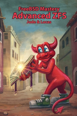 FreeBSD Mastery: Advanced ZFS-cover