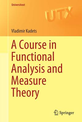 A Course in Functional Analysis and Measure Theory-cover