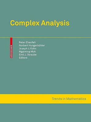 Complex Analysis: Several Complex Variables and Connections with PDE Theory and Geometry-cover