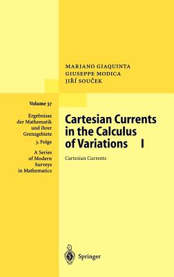 Cartesian Currents in the Calculus of Variations I: Cartesian Currents-cover