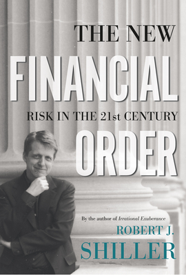 The New Financial Order: Risk in the 21st Century-cover