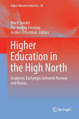 Higher Education in the High North: Academic Exchanges Between Norway and Russia