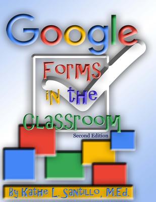 Google Forms in the Classroom-cover