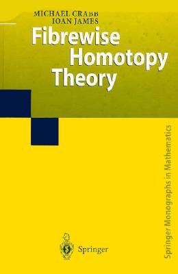 Fibrewise Homotopy Theory-cover