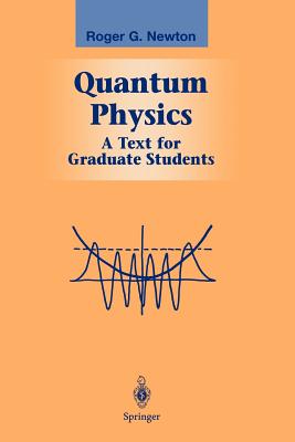 Quantum Physics: A Text for Graduate Students-cover