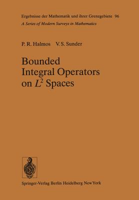 Bounded Integral Operators on L 2 Spaces-cover