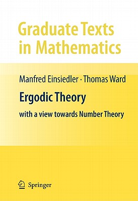 Ergodic Theory: With a View Towards Number Theory-cover