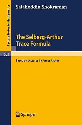 The Selberg-Arthur Trace Formula-cover