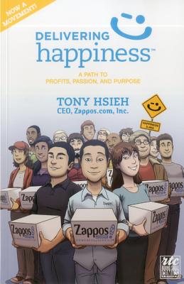 Delivering Happiness: A Path to Profits, Passion, and Purpose: A Round Table Comic-cover